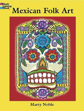 Mexican Folk Art Coloring Book (Dover Coloring Books) pdf epub mobi 电子书 下载