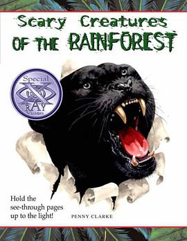 Scary Creatures of the Rainforest