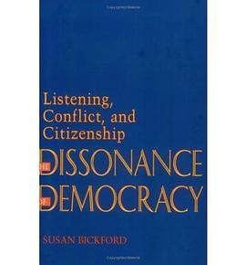 The Dissonance of Democracy pdf epub mobi 下载