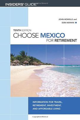 Choose Mexico for Retirement pdf epub mobi 電子書 下載