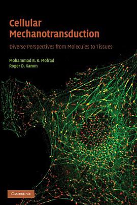 Cellular Mechanotransduction pdf epub mobi 电子书 下载