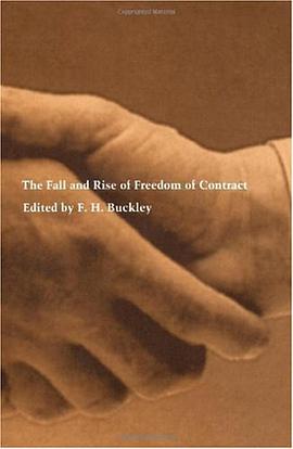 The Fall and Rise of Freedom of Contract pdf epub mobi 电子书 下载