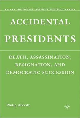 Accidental Presidents