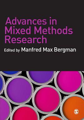 Advances in Mixed Methods Research pdf epub mobi 电子书 下载