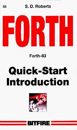FORTH Quick-Start Introduction (Bitfire Books) pdf epub mobi 电子书 下载