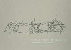Frank Gehry in Toronto pdf epub mobi 电子书 下载