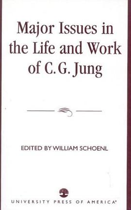 Major Issues in the Life and Work of C.G. Jung pdf epub mobi 电子书 下载
