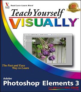 Teach Yourself Visually Photoshop Elements 3 pdf epub mobi 电子书 下载