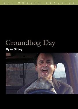 Groundhog Day (BFI Modern Classics) pdf epub mobi 电子书 下载