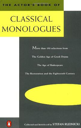 The Actor's Book of Classical Monologues pdf epub mobi 电子书 下载
