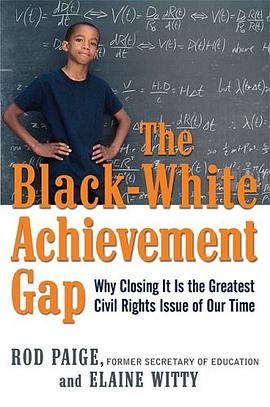The Black-White Achievement Gap pdf epub mobi 电子书 下载