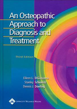 An Osteopathic Approach to Diagnosis and Treatment pdf epub mobi 电子书 下载