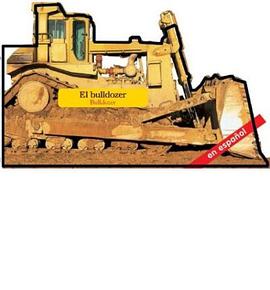 El bulldozer / Bulldozer pdf epub mobi 电子书 下载