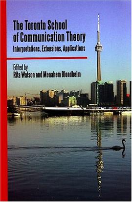 The Toronto School of Communication Theory pdf epub mobi 电子书 下载