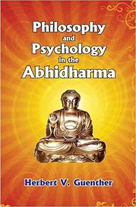 Philosophy and psychology in the Abhidharma
