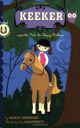 Keeker and the Not-So-Sleepy Hollow pdf epub mobi 电子书 下载