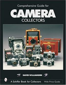 Comprehensive Guide for Camera Collectors pdf epub mobi 电子书 下载