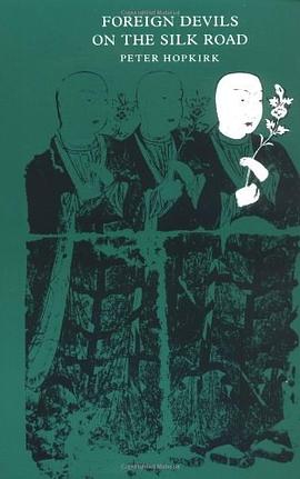 Foreign Devils on the Silk Road pdf epub mobi 电子书 下载