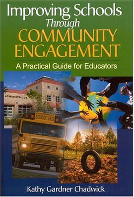 Improving Schools Through Community Engagement pdf epub mobi 电子书 下载