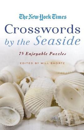 The New York Times Crosswords by the Seaside pdf epub mobi 电子书 下载
