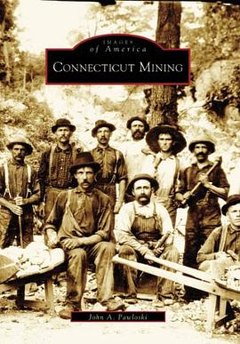 Connecticut Mining pdf epub mobi 电子书 下载