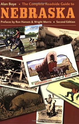 The Complete Roadside Guide to Nebraska pdf epub mobi 下载