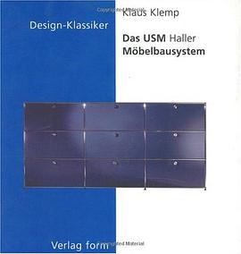 Das USM Haller Möbelbausystem (Design-Klassiker (dt) (Birkhäuser)) (German Edition)