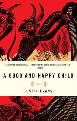 A Good and Happy Child pdf epub mobi 电子书 下载