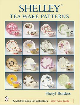 Shelley Tea Ware Patterns pdf epub mobi 电子书 下载