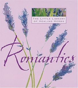 Romantics (The Little Library of Healing Herbs) pdf epub mobi 电子书 下载