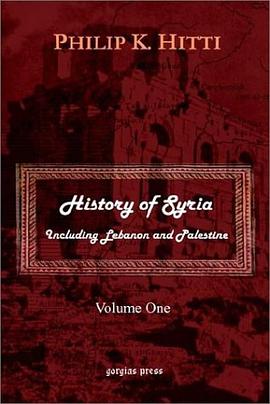 History of Syria Including Lebanon and Palestine, Vol. 1 pdf epub mobi 电子书 下载