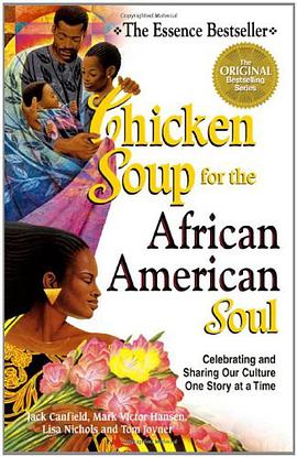 Chicken Soup for the African American Soul pdf epub mobi 电子书 下载