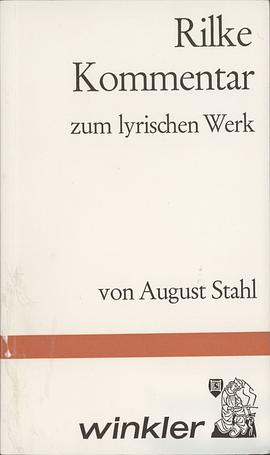 Rilke-Kommentar zum lyrischen Werk (German Edition) pdf epub mobi 电子书 下载