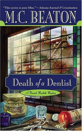 Death of a Dentist (Hamish Macbeth Mysteries, No. 13)