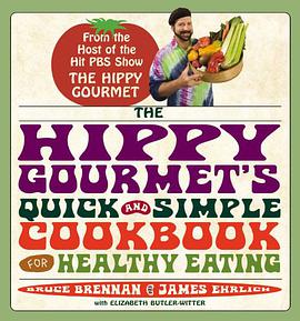 The Hippy Gourmet's Quick and Simple Cookbook for Healthy Eating pdf epub mobi 电子书 下载