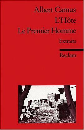 L' Hote. Le Premier Homme. Extraits d'un roman inacheve. (Lernmaterialien) pdf epub mobi 電子書 下載