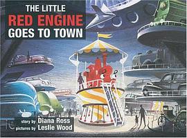 The Little Red Engine Goes to Town pdf epub mobi 电子书 下载