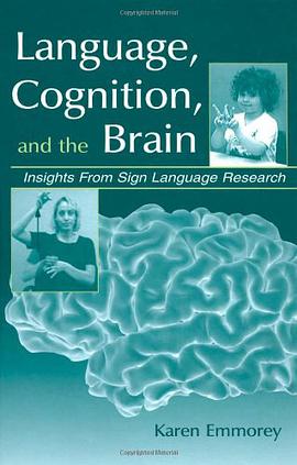 Language, Cognition and the Brain pdf epub mobi 电子书 下载