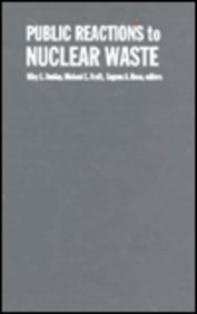 Public Reactions to Nuclear Waste pdf epub mobi 电子书 下载