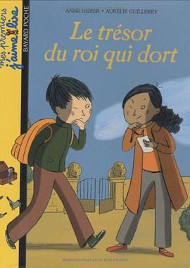 Le trésor du roi qui dort pdf epub mobi 电子书 下载