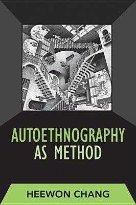 Autoethnography as Method pdf epub mobi 電子書 下載