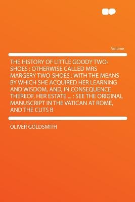 The History of Little Goody Two-Shoes pdf epub mobi 电子书 下载