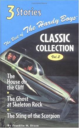 The House on the Cliff/The Ghost at Skeleton Rock/The Sting of Hte Scorpion pdf epub mobi 电子书 下载