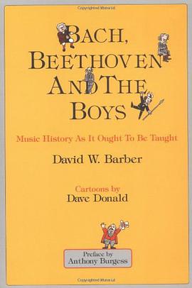 Bach, Beethoven and the Boys - Tenth Anniversary Edition! pdf epub mobi 电子书 下载