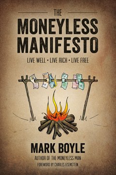 Moneyless Manifesto pdf epub mobi 电子书 下载