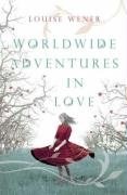Worldwide Adventures in Love pdf epub mobi 电子书 下载
