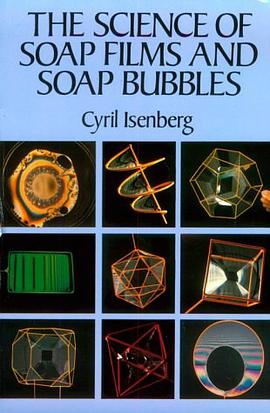 The Science of Soap Films and Soap Bubbles pdf epub mobi 电子书 下载