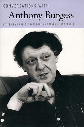 Conversations with Anthony Burgess pdf epub mobi 电子书 下载