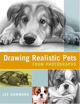 Drawing Realistic Pets from Photographs pdf epub mobi 电子书 下载