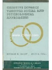 Creative divorce through social and psychological approaches pdf epub mobi 下载